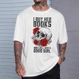 I Buy Her Books And Call Her A Good Girl Book Reading Lover T-Shirt Gifts for Him I Buy Her Books And Call Her A Good Girl Book Reading Lover T-Shirt Gifts for Him