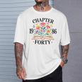 Chapter Forty 1986 40th Birthday Wildflower Book Lover T-Shirt Gifts for Him Chapter Forty 1986 40th Birthday Wildflower Book Lover T-Shirt Gifts for Him