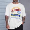If It Involves Books And Pajamas Count Me In T-Shirt Gifts for Him