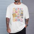 Just a Girl Who Loves Books Bookish Readers Book Lover Girls T-Shirt Gifts for Him Just a Girl Who Loves Books Bookish Readers Book Lover Girls T-Shirt Gifts for Him