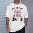 Just One More Chapter Book Lover Librarian Teacher Men Women Kids T-Shirt Gifts for Him
