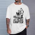Just One More Chapter Book Skeleton Reading Books T-Shirt Gifts for Him