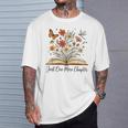 Just One More Chapter Open Book Flowers T-Shirt Gifts for Him Just One More Chapter Open Book Flowers T-Shirt Gifts for Him