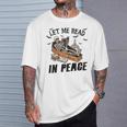 Let Me Read In Peace Halloween Reading Book Lover T-Shirt Gifts for Him