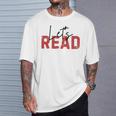 Let's Read National Read A Book Day Reading Month Freedom T-Shirt Gifts for Him