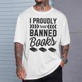 I Proudly Read Banned Books Librarian Literary Advocate T-Shirt Gifts for Him