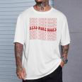 Read More Books Read More Books Read More Books T-Shirt Gifts for Him