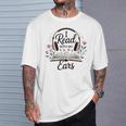 I Read With My Ears Lover Audiobook Reader Book T-Shirt Gifts for Him