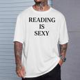 Reading Is Sexy Literary Reading Book Humor T-Shirt Gifts for Him Reading Is Sexy Literary Reading Book Humor T-Shirt Gifts for Him