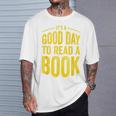 Reading Teacher Bookworm Its A Good Day To Read A Book T-Shirt Gifts for Him