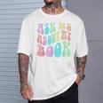 Retro ASK ME About MY BOOK Published Author Event Vibes T-Shirt Gifts for Him
