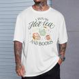 I RUN ON HOT TEA & BOOKS Reader Reading Meme ON BACK T-Shirt Gifts for Him I RUN ON HOT TEA & BOOKS Reader Reading Meme ON BACK T-Shirt Gifts for Him