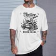 Thriller Book Club Mystery Lover Reading Crime Novel T-Shirt Gifts for Him