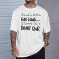 Tried To Start A Girl Gang -Book Club For Women T-Shirt Gifts for Him Tried To Start A Girl Gang -Book Club For Women T-Shirt Gifts for Him