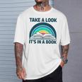 Vintage Retro Style Rainbow Take a Look It's In a Book Read T-Shirt Gifts for Him Vintage Retro Style Rainbow Take a Look It's In a Book Read T-Shirt Gifts for Him