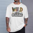 Wild About Reading Reading Books And Bookworm Library Day T-Shirt Gifts for Him