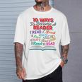 Women's Book Lover 10 Ways To Become a Reader Quote T-Shirt Gifts for Him Women's Book Lover 10 Ways To Become a Reader Quote T-Shirt Gifts for Him