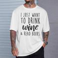 Women's Drink Wine And Read Books Bookish Book Lover T-Shirt Gifts for Him