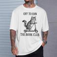 Women's Off To Join The Book Club Reading Bookworm T-Shirt Gifts for Him Women's Off To Join The Book Club Reading Bookworm T-Shirt Gifts for Him