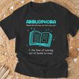 Abibliophobia Abibliophobie Definition Books T-Shirt Gifts for Old Men