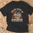 Audiobook For Book & Reading Lover Women T-Shirt Gifts for Old Men
