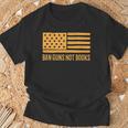 Ban Guns Not Books Gun Control Activist Patriotic American T-Shirt Gifts for Old Men