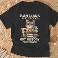 Ban Liars And Crooks Not History And Books Cat T-Shirt Gifts for Old Men