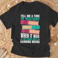 Banned Books Quote T-Shirt Gifts for Old Men