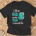 I Like Big Books And I Cannot Lie Reading Books T-Shirt Gifts for Old Men