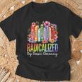 Book Flower Radicalized By Basic Decency Feminist LGBT Pride T-Shirt Gifts for Old Men