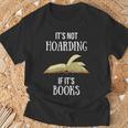 Book Lover Boutique It's Not Hoarding If It's Books T-Shirt Gifts for Old Men