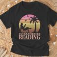 Book Lover Women Girls I'd Rather Be Reading T-Shirt Gifts for Old Men Book Lover Women Girls I'd Rather Be Reading T-Shirt Gifts for Old Men