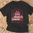Books Are My Love Language For Book Lovers And Readers T-Shirt Gifts for Old Men