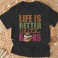 Books Novels Reading Shirt Life Is Better With Books T-Shirt Gifts for Old Men