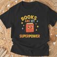 Books Are My Superpower Cute Reading Lover T-Shirt Gifts for Old Men