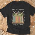 Bruh Its A Good Day To Read A Book Floral Bookshelf T-Shirt Gifts for Old Men