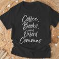 Coffee Books And Oxford Commas Shirt Reading Tee T-Shirt Gifts for Old Men Coffee Books And Oxford Commas Shirt Reading Tee T-Shirt Gifts for Old Men