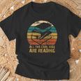 All The Cool Kids Are Reading Books T-Shirt Gifts for Old Men