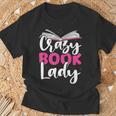 Crazy Book Lady Bookworm Book Lovers T-Shirt Gifts for Old Men