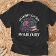 Dark Romance Book Lovers Quote Favorite Color Morally Grey T-Shirt Gifts for Old Men