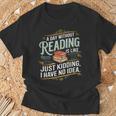 A Day Without Reading Is Like Book Lover Bookworm T-Shirt Gifts for Old Men A Day Without Reading Is Like Book Lover Bookworm T-Shirt Gifts for Old Men