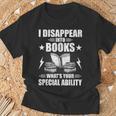 I Disappear Into Books Book Lovers Reading T-Shirt Gifts for Old Men