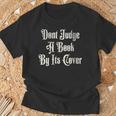 Don’t Judge a Book By Its Cover Tattoo T-Shirt Gifts for Old Men