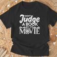 Don't Judge A Book By Its Movie Bookworm Book Lover Readers T-Shirt Gifts for Old Men