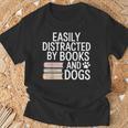 Easily Distracted By Books And Dogs Reading Dog Lovers T-Shirt Gifts for Old Men