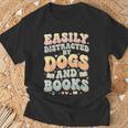 Easily Distracted By Dogs And Books Teacher Dog Mom T-Shirt Gifts for Old Men