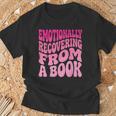 Emotionally Recovering From A Book T-Shirt Gifts for Old Men