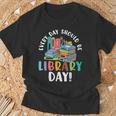 Every Day Should Be Book Reading T-Shirt Gifts for Old Men