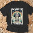 My Weekend Is Fully Booked Book Rainbow Reading Bookworm T-Shirt Gifts for Old Men