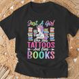 Girl Who Has Tattoos And Loves Books Tattooed Bookworm Girl T-Shirt Gifts for Old Men Girl Who Has Tattoos And Loves Books Tattooed Bookworm Girl T-Shirt Gifts for Old Men